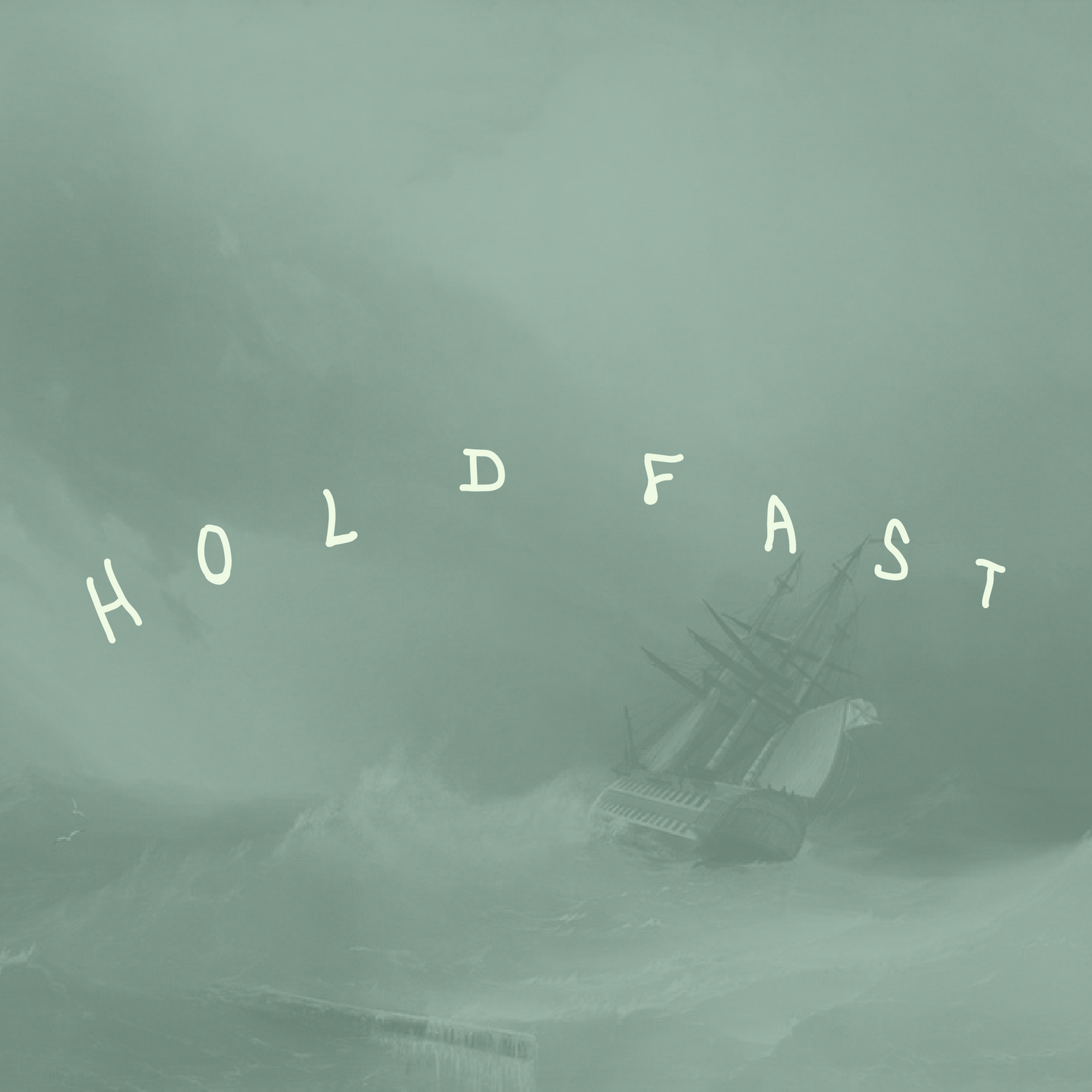 Hold Fast