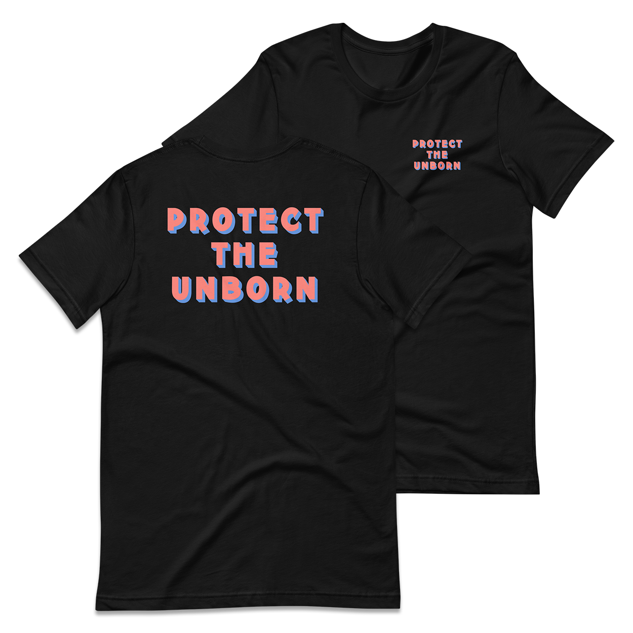 Protect The Unborn T-Shirt