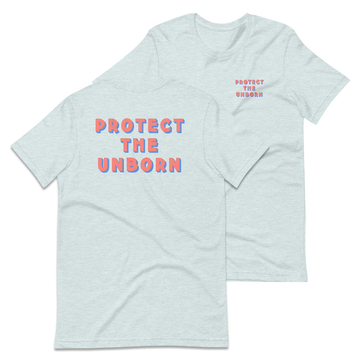 Protect The Unborn T-Shirt