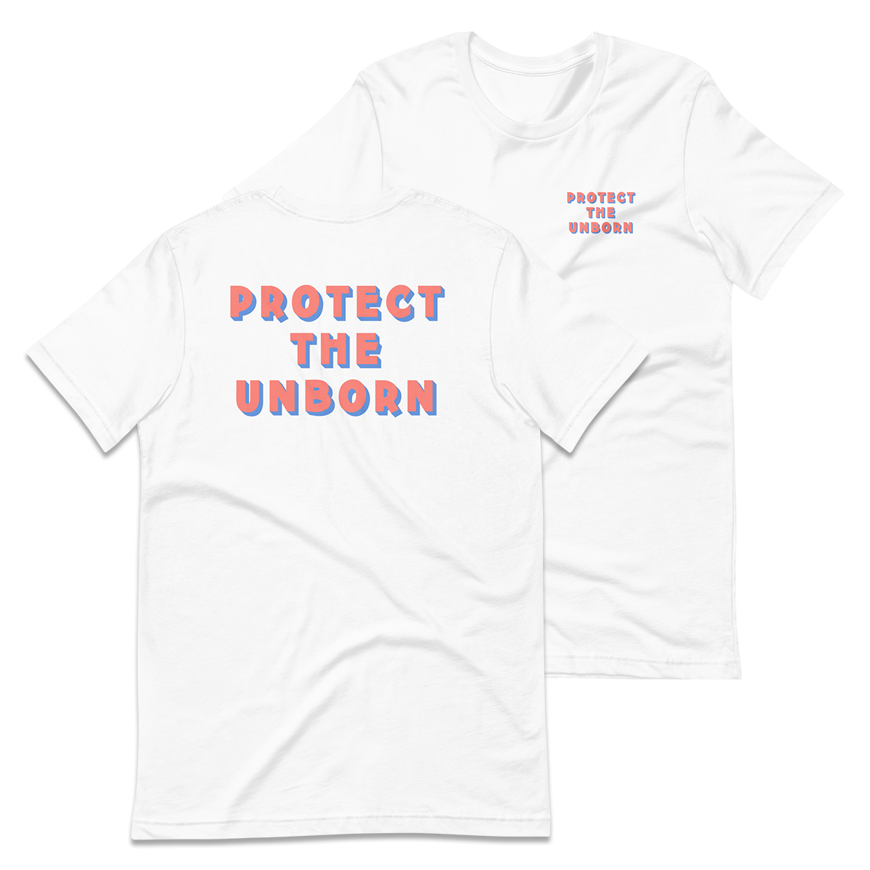 Protect The Unborn T-Shirt