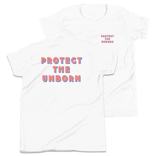 Protect The Unborn Youth T-Shirt