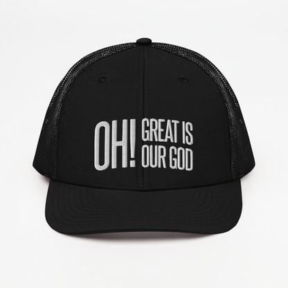 Oh! Great Is Our God! Richardson Trucker Hat