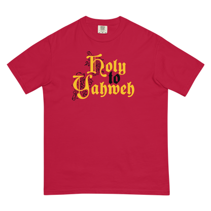 Holy to Yahweh T-Shirt (Comfort Colors)