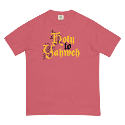 Holy to Yahweh T-Shirt (Comfort Colors)