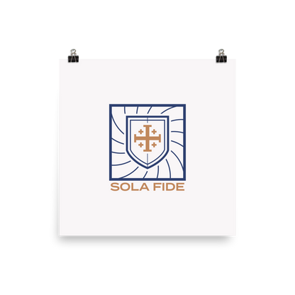 Sola Fide Poster - 1689 Designs