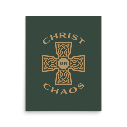 Christ or Chaos Print