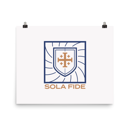 Sola Fide Poster - 1689 Designs