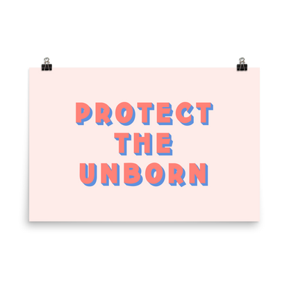 Protect The Unborn Print