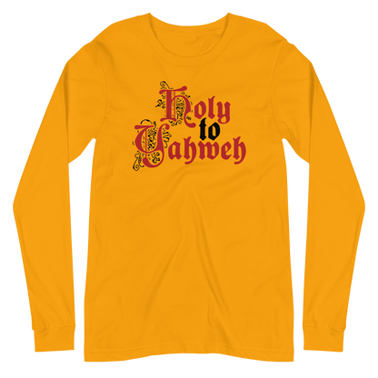 Holy to Yahweh Long Sleeve Shirt