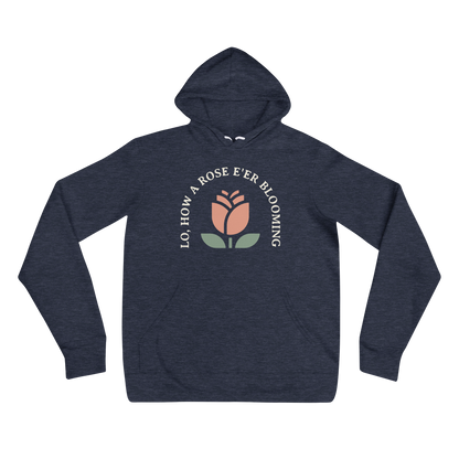 Lo, How a Rose E'er Blooming (Front Only) Hoodie - 1689 Designs