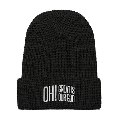 Oh! Great Is Our God! Beanie