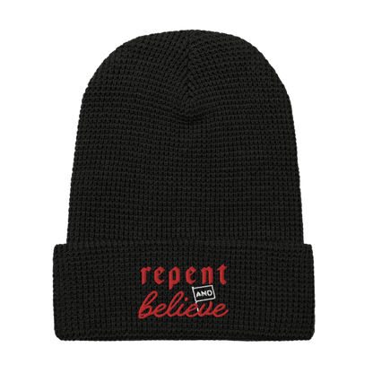 Repent and Believe Beanie