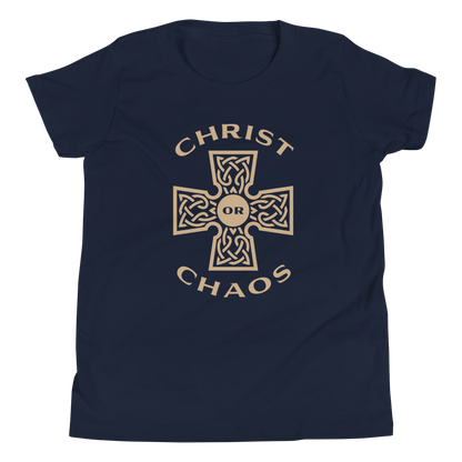 Christ or Chaos (Front Only) Youth T-Shirt